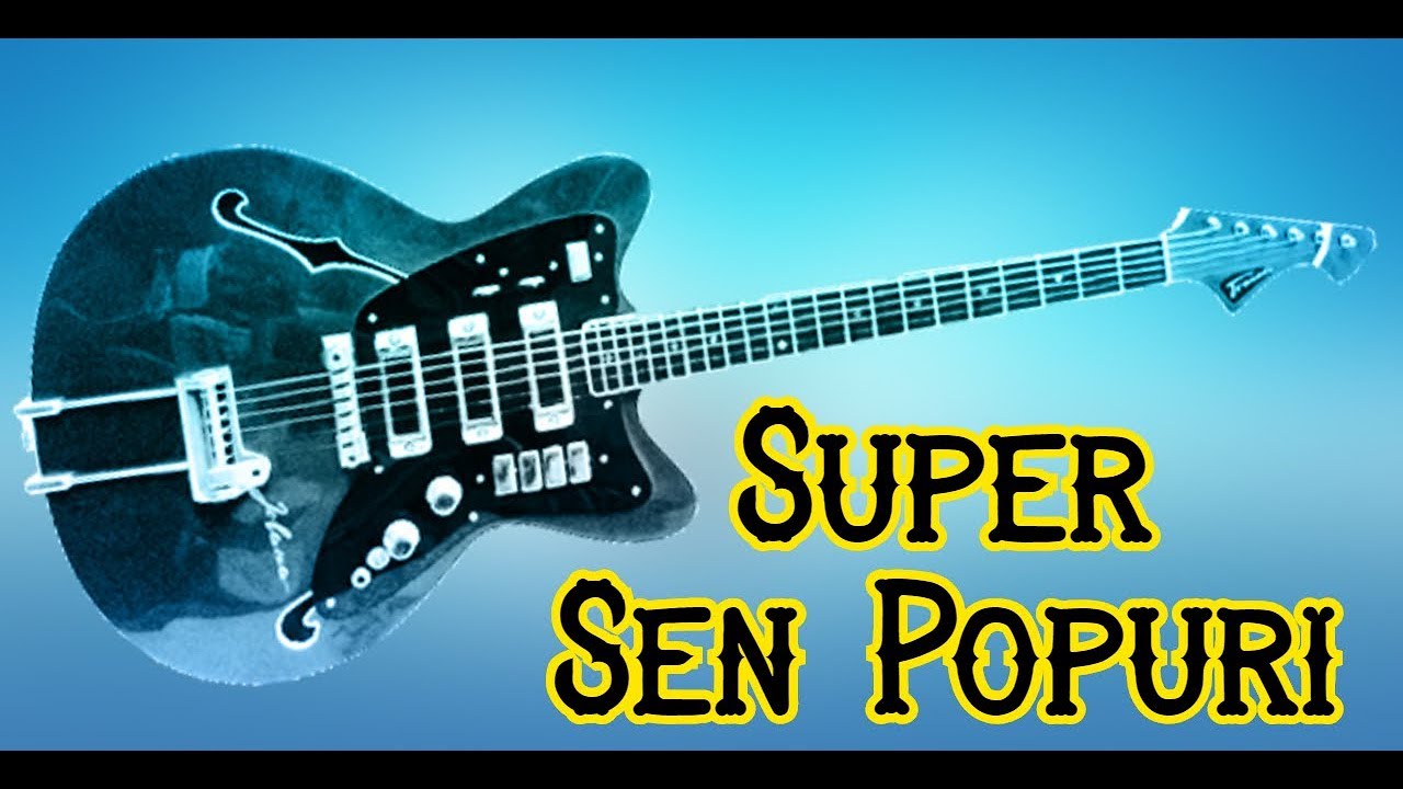 Super Sen Ritmik Mahni Popuri (Gitara) 2019 Yeni