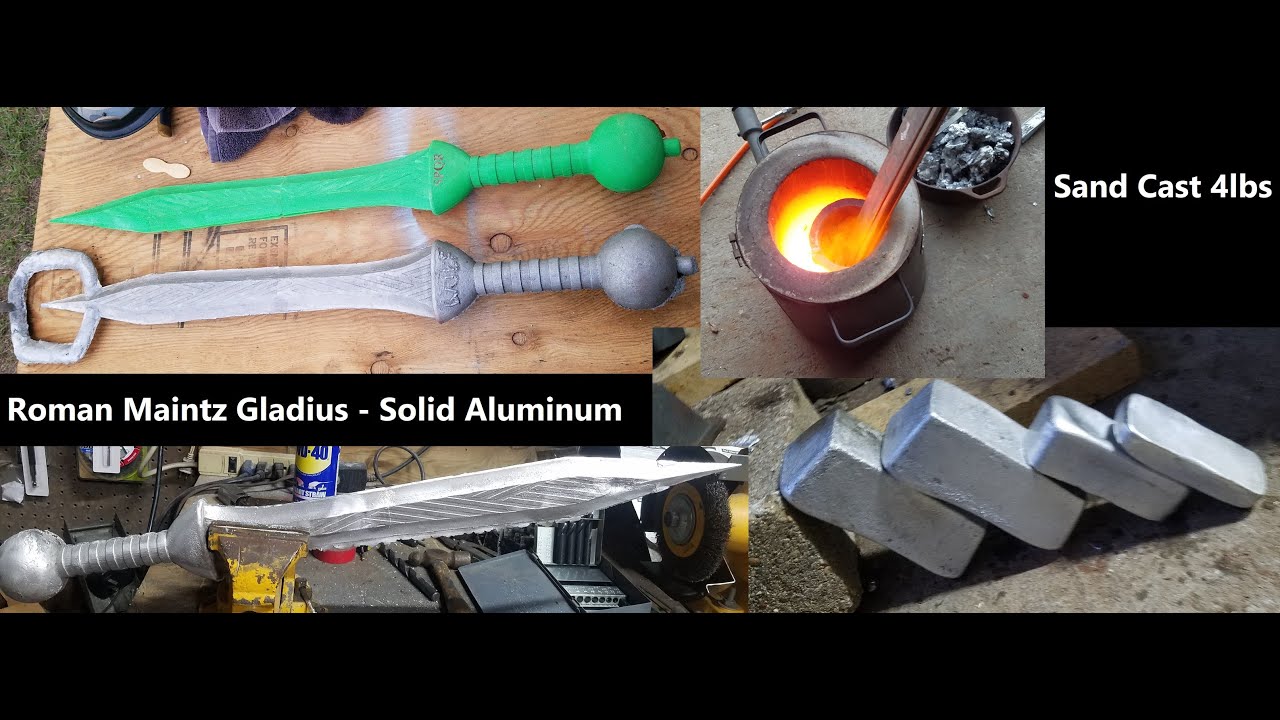 Making a Roman Sword - Roman Maintz Gladius-Sand Cast, Solid Aluminum 