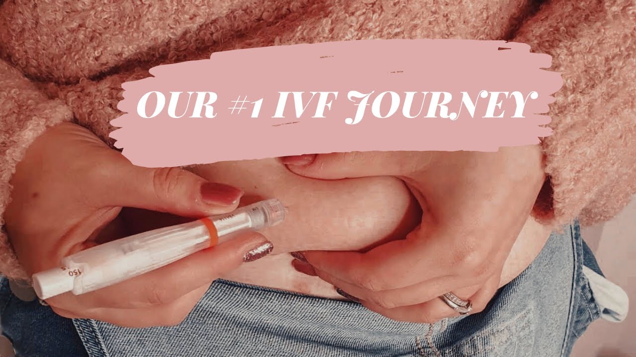 OUR IVF JOURNEY #1