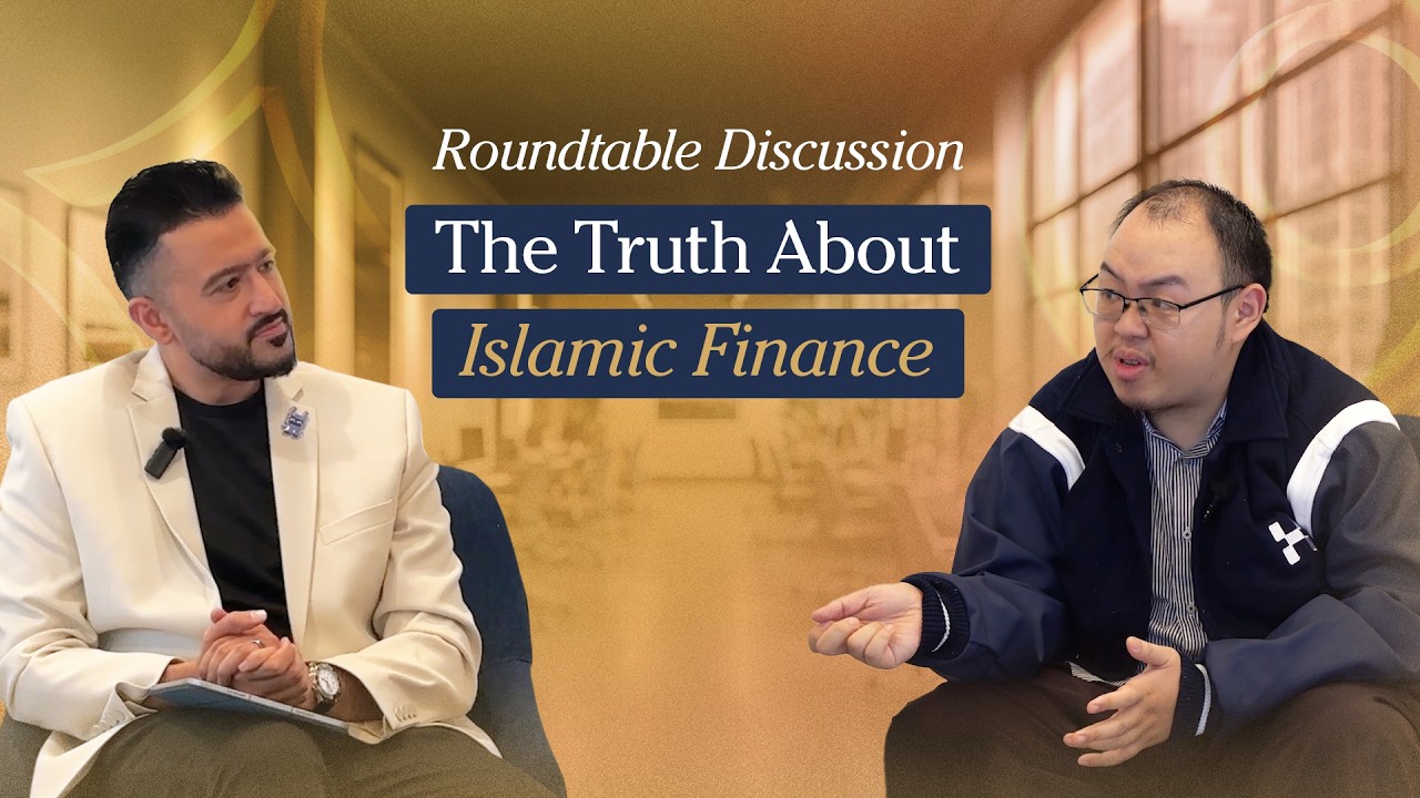 Roundtable Discussion: The Truth About Islamic Finance