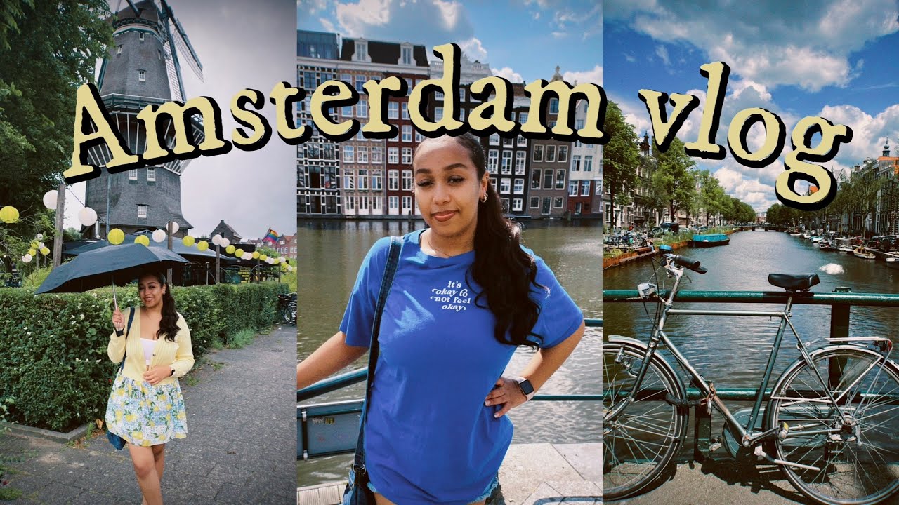 Amsterdam 22' Vlog!