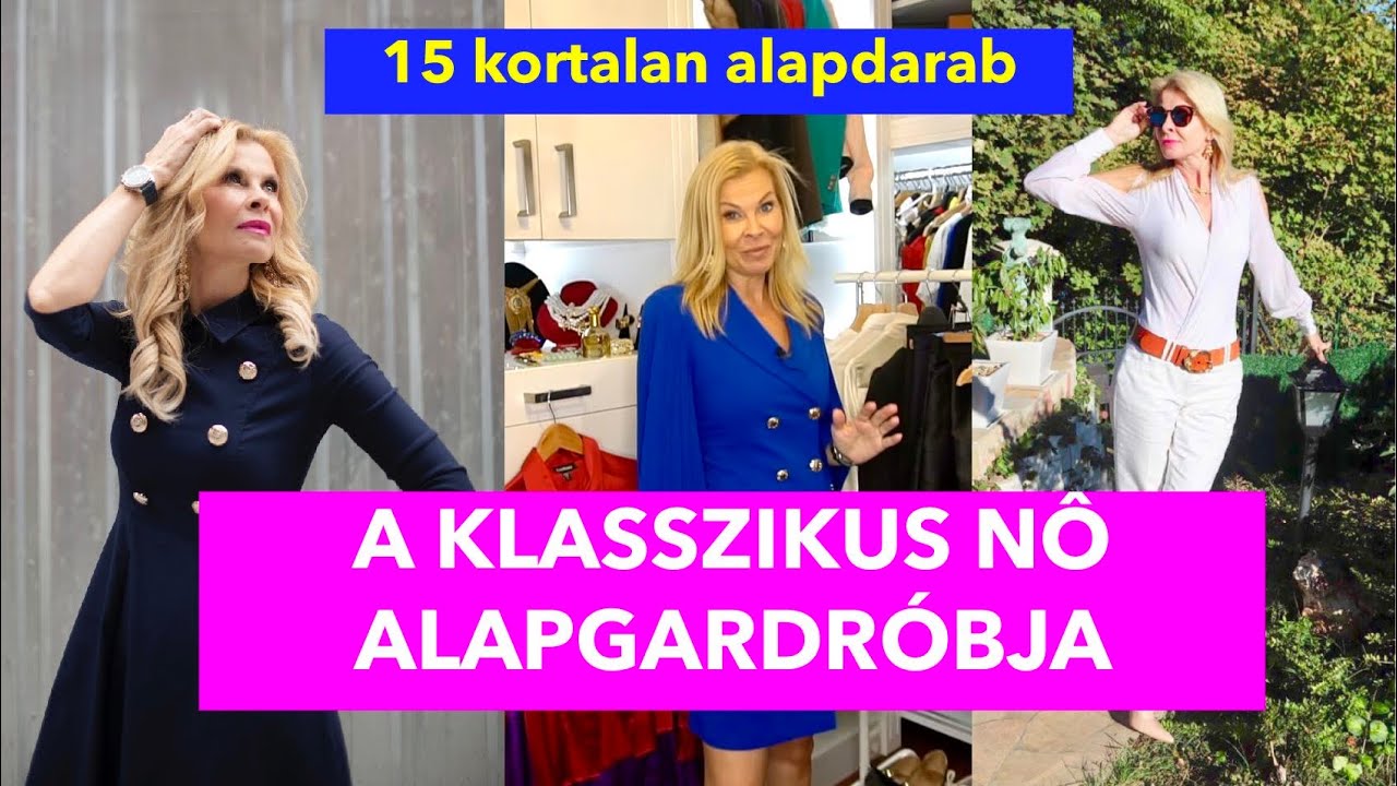 15 DARABOS ELEGÁNS ÉS KLASSZIKUS ALAPGARDRÓB- minden korosztálynak