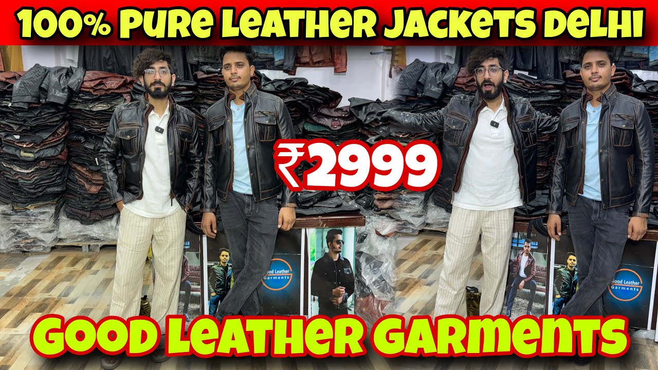 Cheapest Leather Jacket Market in Delhi | 100% Genuine Leather | Good Leather Garments
