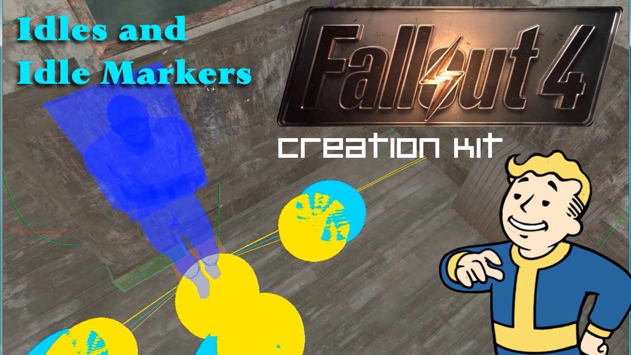 Fallout 4 Creation Kit Tutorial - Idles, Idle Markers, Animations, and Sandboxing