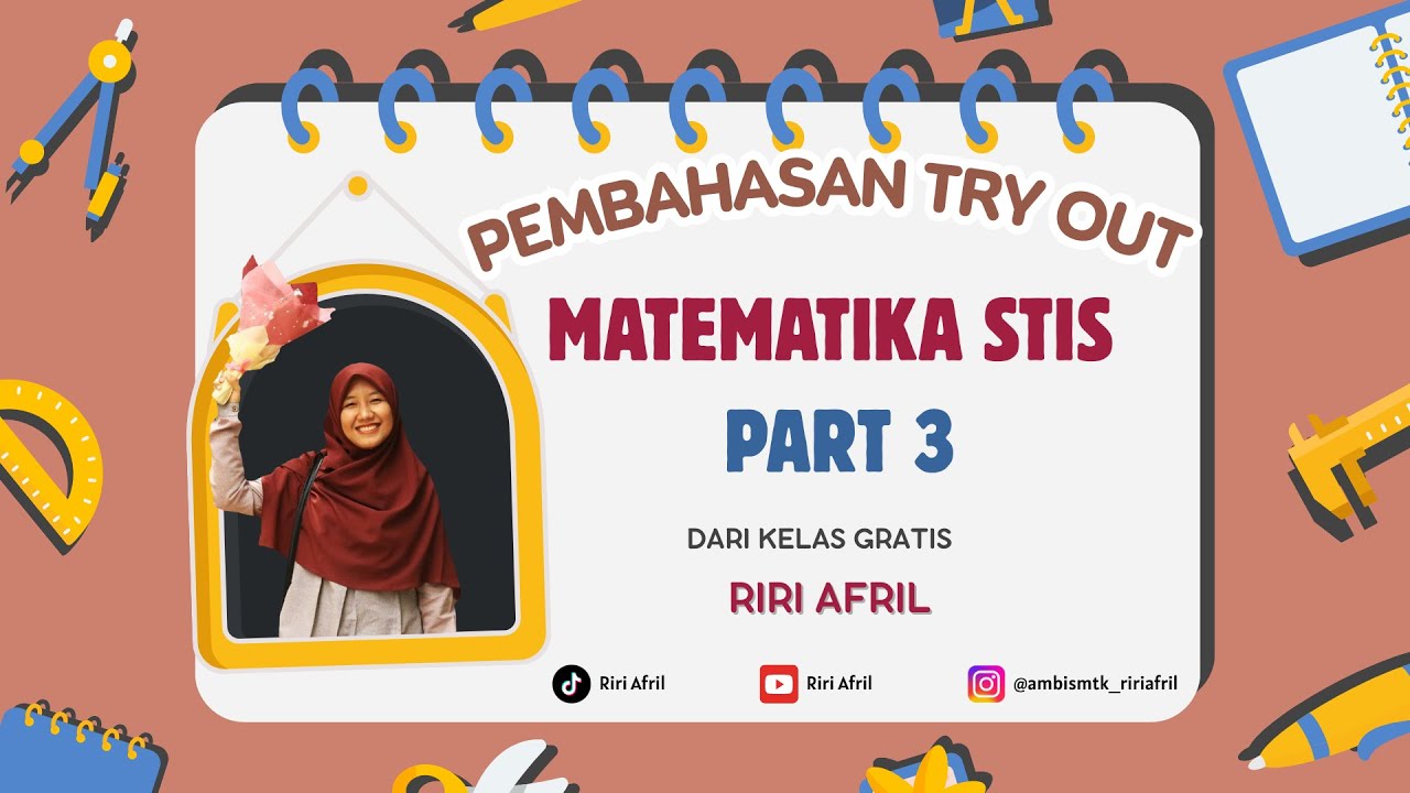 Part 3 Pembahasan TO Matematika STIS 2025 (NO 21-30)