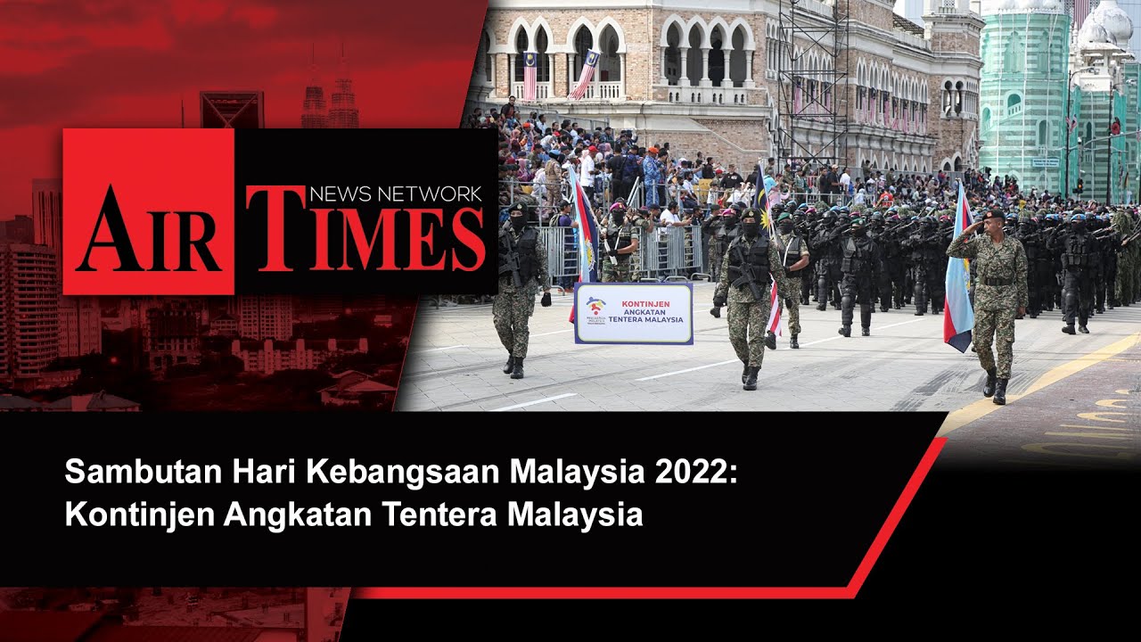 Perarakan Hari Kebangsaan Malaysia 2022: Kontinjen Angkatan Tentera Malaysia (ATM)