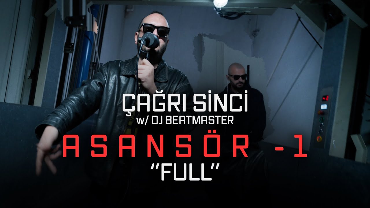 ASANSÖR -1 - ÇAĞRI SİNCİ w DJ BEATMASTER - FULL