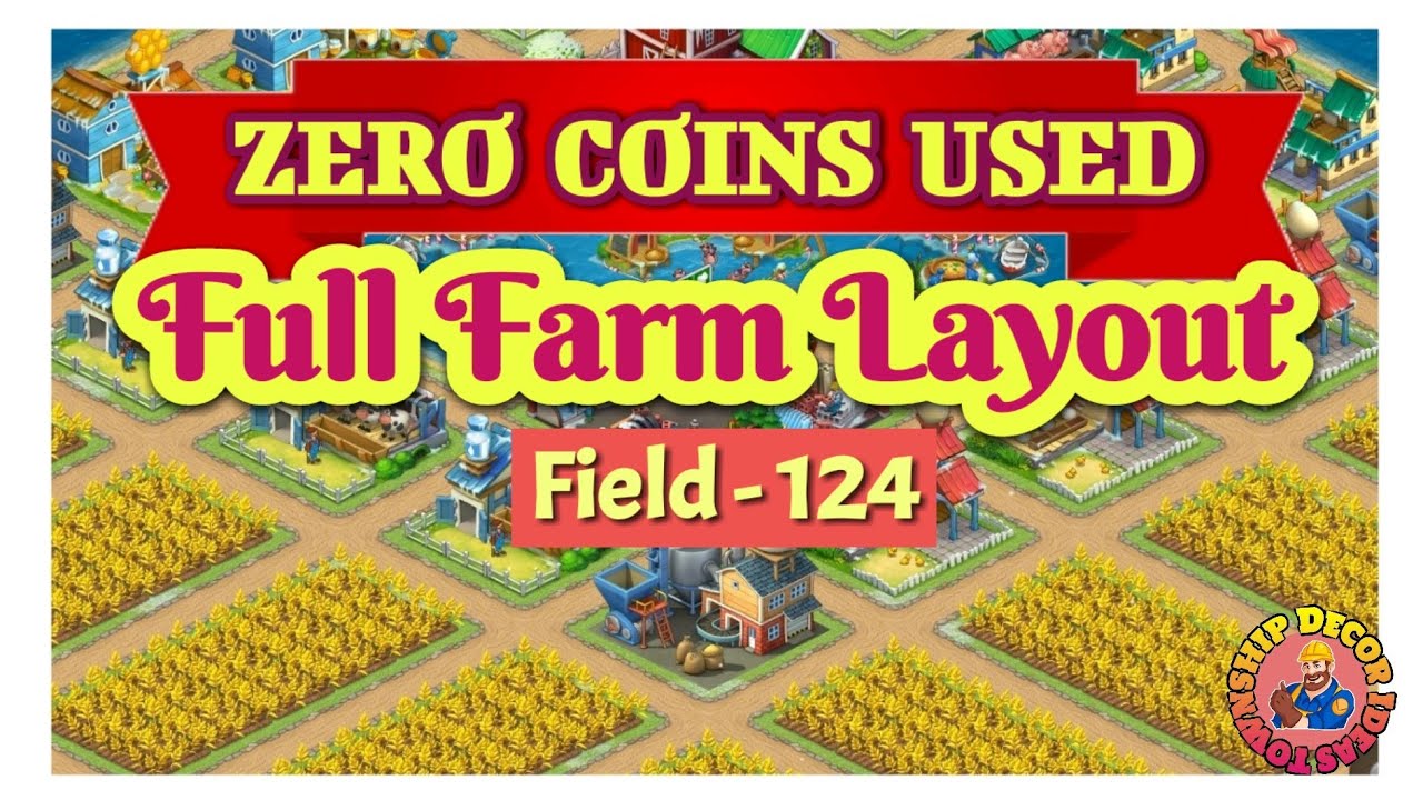 Full Farm Layout || ZERO COINS USED || Township Dear Ideas ||