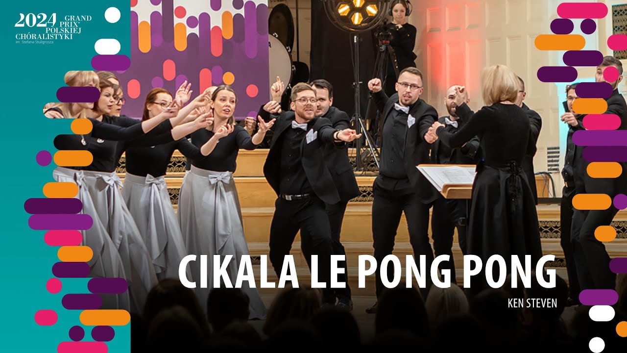 Cikala le Pong Pong – Ken Steven | Zespół Wokalny „Luna Plena” | GPPCh 2024