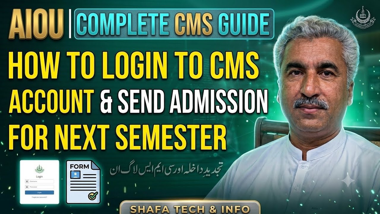 How to Login AIOU CMS Account & Send Admission for Next Semester | Complete Step by Step Guide