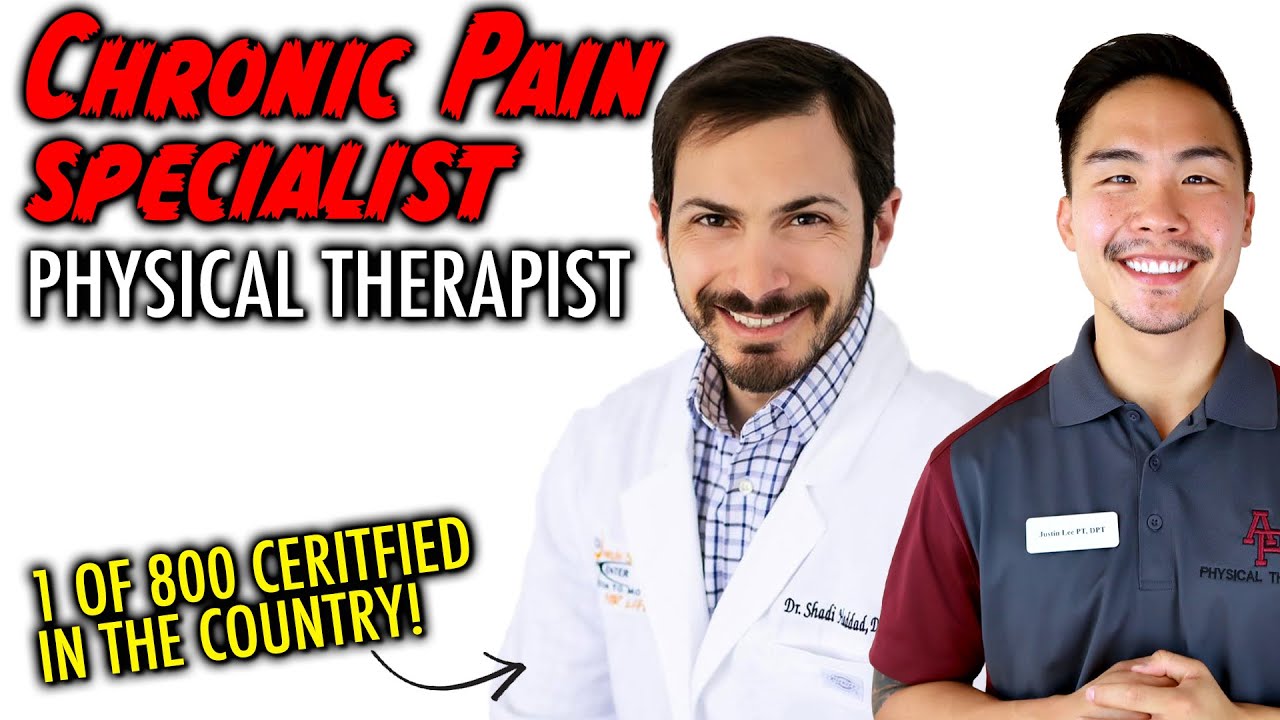 CHRONIC PAIN Specialty Physical Therapy - Interview