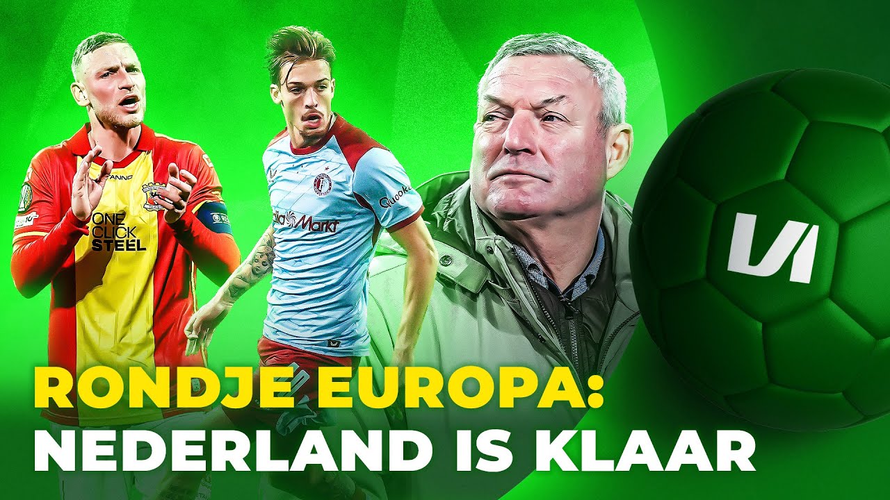 Nederland ook klaar in Europa League: Nieuwe zorgen voor Feyenoord | Rondje Europa