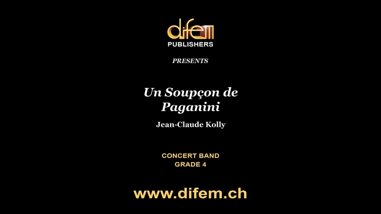 Un Soupçon de Paganini, Original Piece for Concert Band, Jean-Claude Kolly