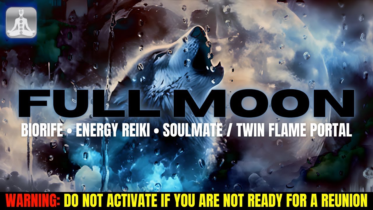 🌕🙌 FULL MOON PORTAL TWIN FLAME RETURN [WARNING: an unavoidable reunion !🔥] - SOULMATE ACTIVATION