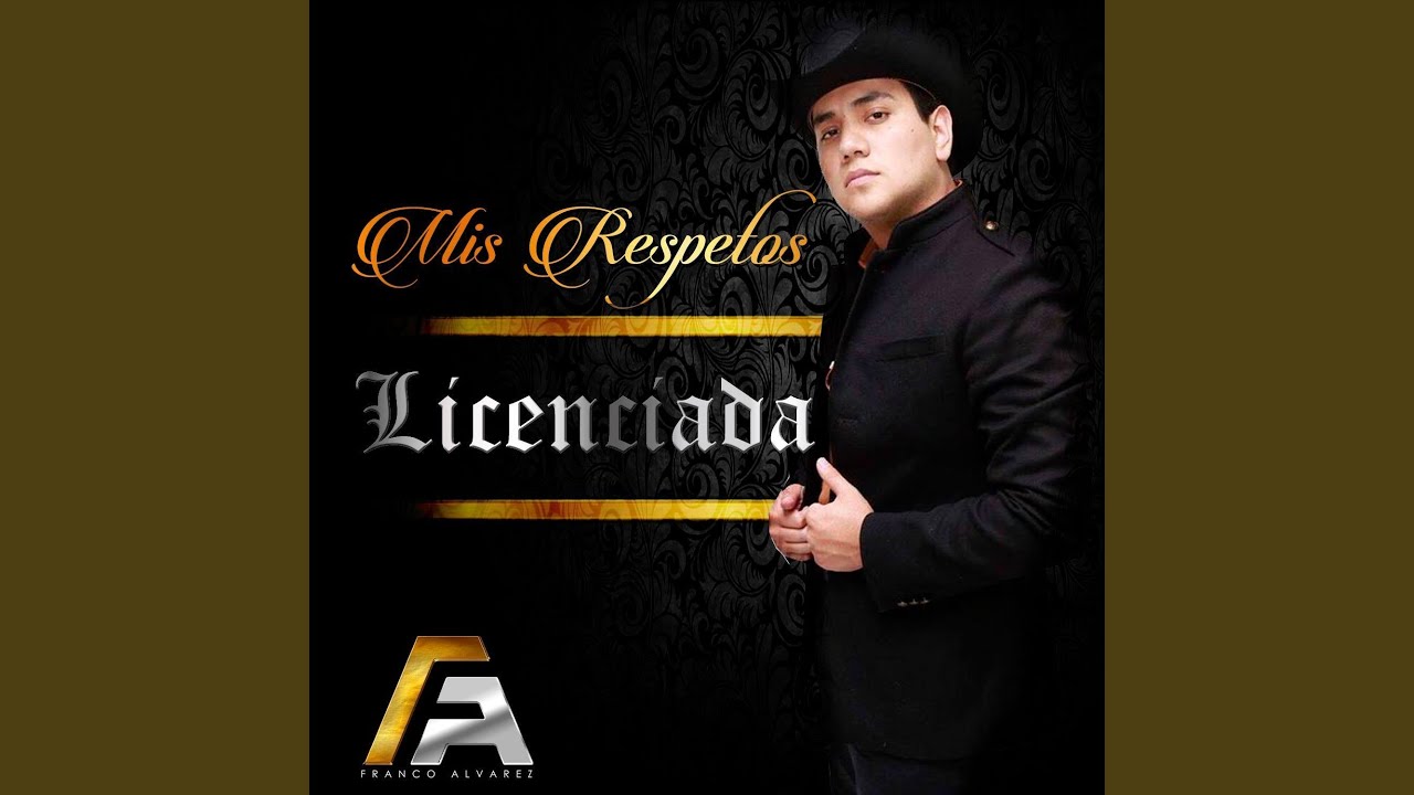 Mis respetos licenciada