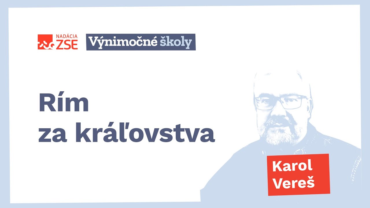 Rím za kráľovstva (Karol Vereš)