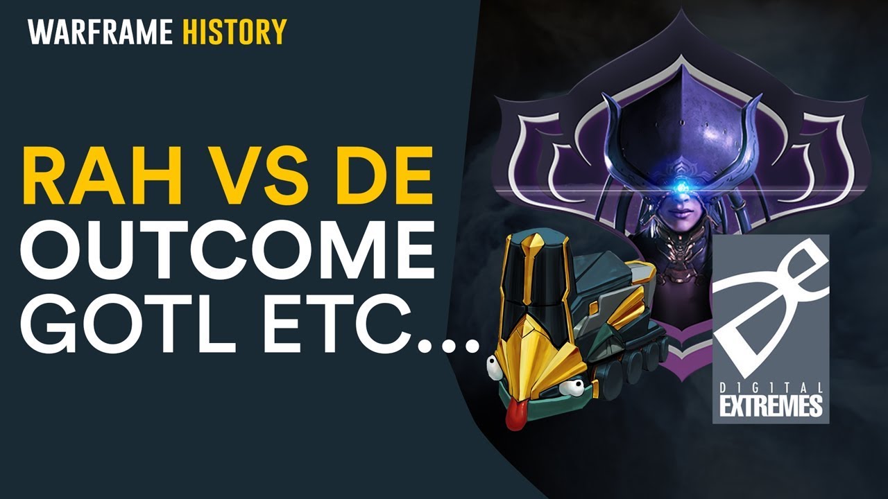 Outcome of Rahetalius vs Digital Extremes: Moderation, Guides of Lotus & Discord - Warframe History