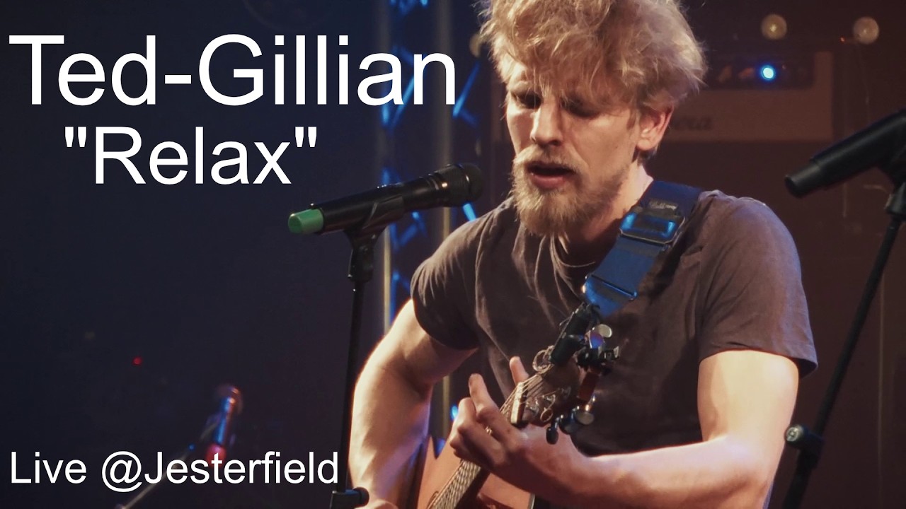 Relax - Ted-Gillian & Sera Lee Live@Jesterfield