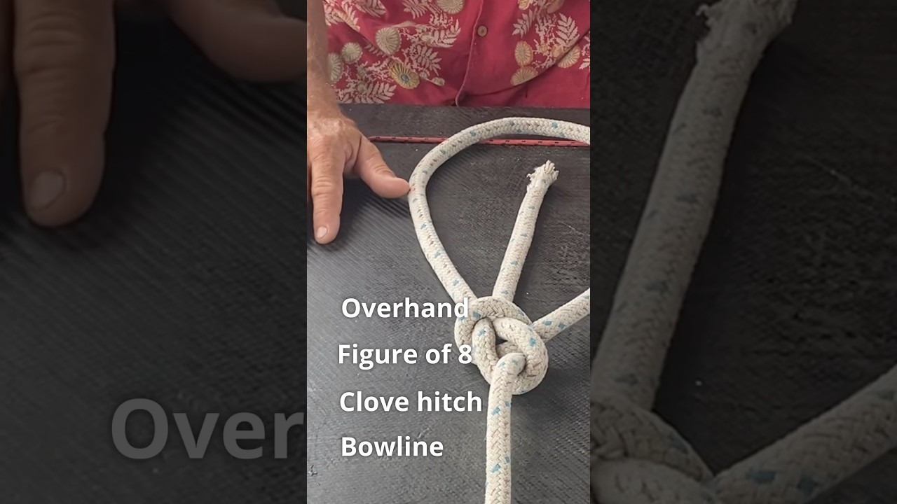 4 sailing knots you should know ⛵️#bowline #sailingtips #learntosail