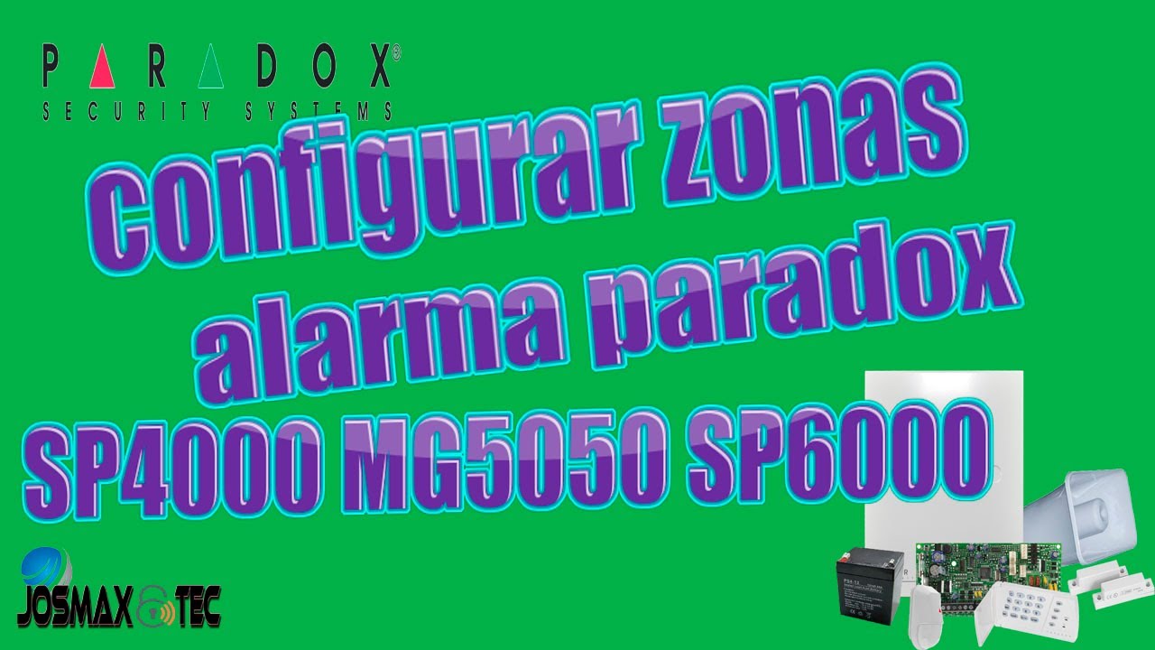 cómo configurar zonas alarma paradox SP4000 SP6000 MG5050 ACTUALIZADO