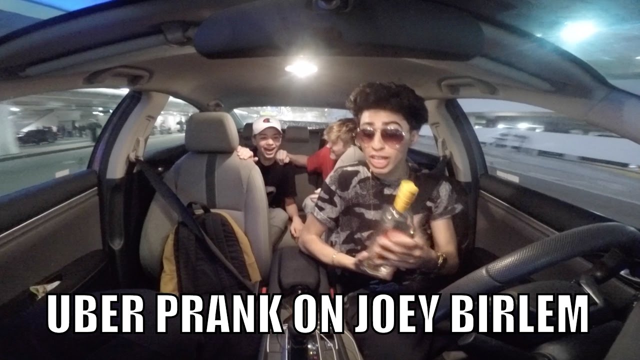 Joey Birlem Uber Prank