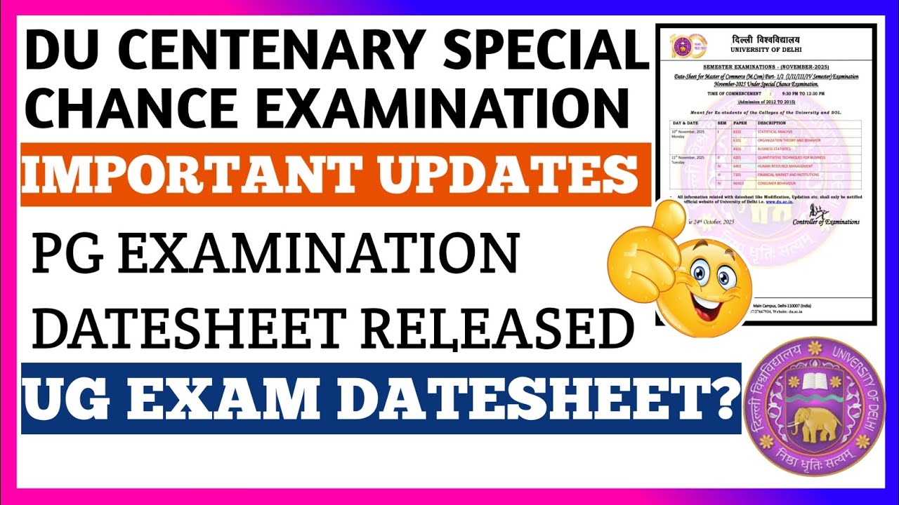 BIG UPDATE 😱 DU PG Special Chance Examination Datesheet Released 2025 l UG exam datesheet Update 