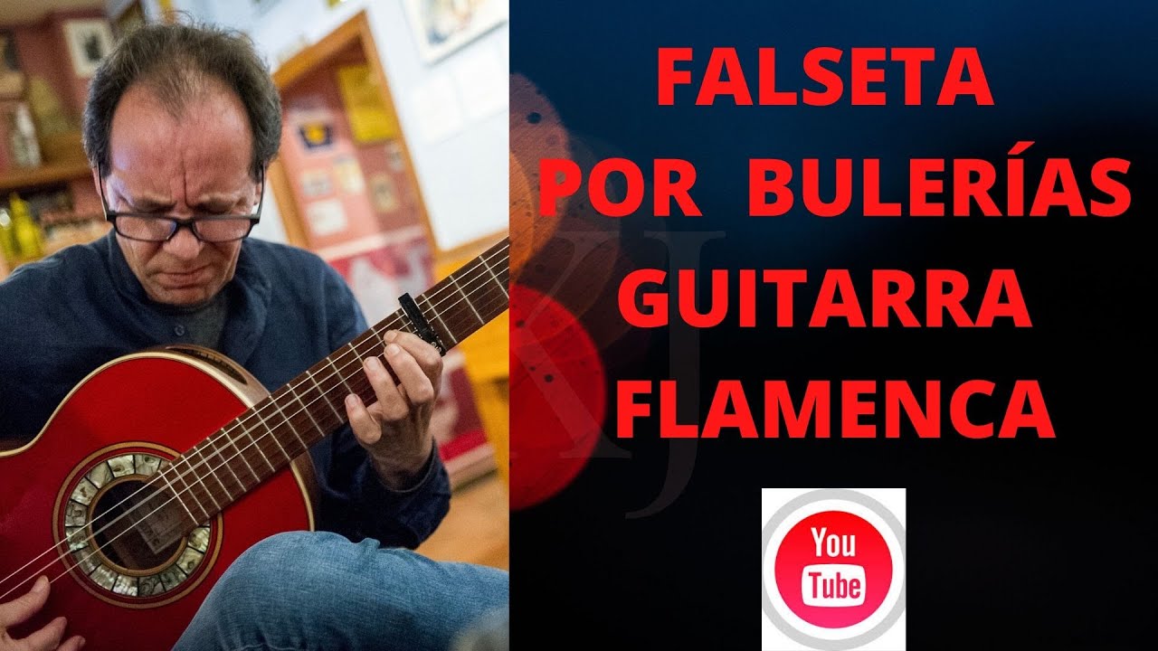 FALSETA POR BULERÍAS 　フラメンコギター　レッスン　ブレルア　ファルセータ