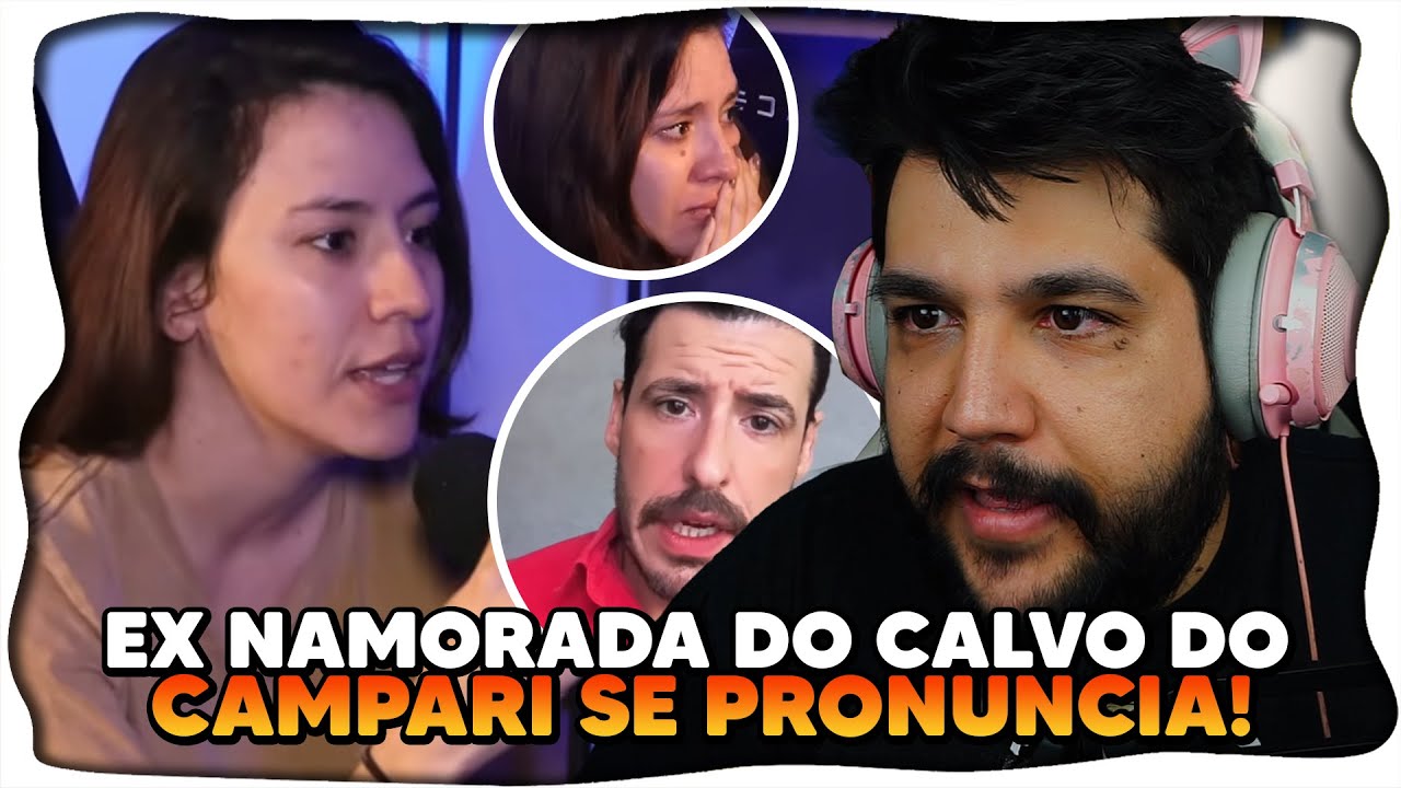 Ex-Namorada do CALVO DO CAMPARI da TODOS OS RELATOS sobre o CASO (conseguiu ficar pior ainda)
