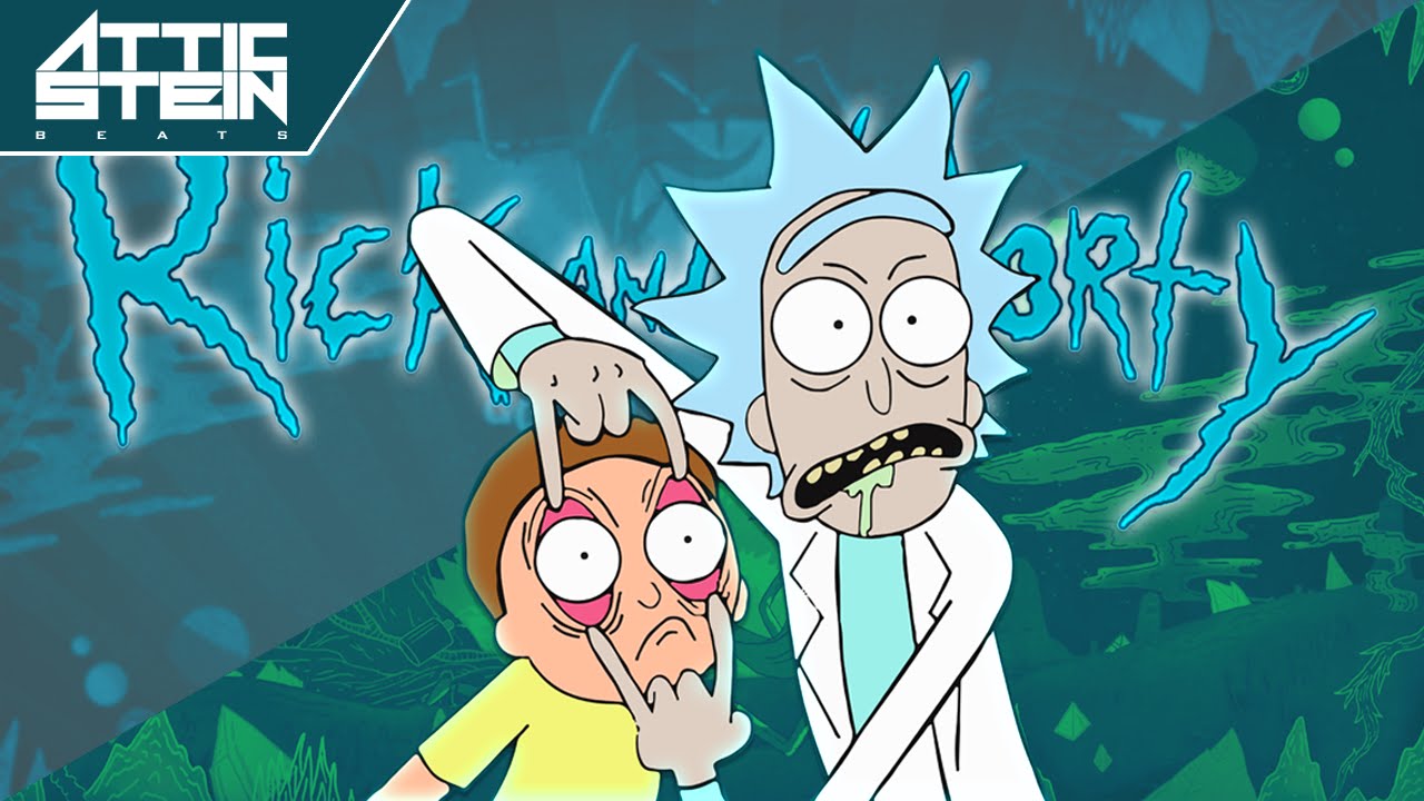 RICK AND MORTY THEME SONG REMIX [PROD. BY ATTIC STEIN]