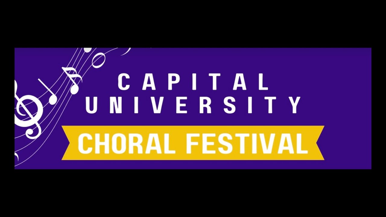 Capital University Choral Festival Hilliard Davidson HS Feedback