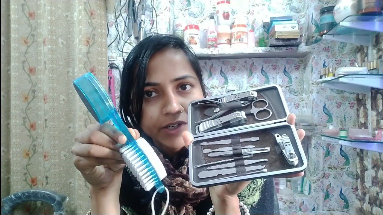 Pedicure Manicure Equipments list l Pedicure करने के लिए क्या जरूरी है।