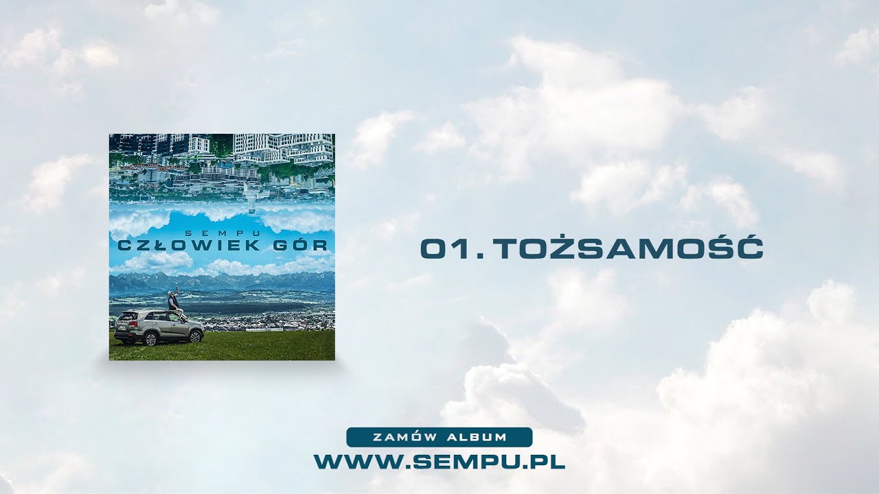 SEMPU - TOŻSAMOŚĆ (AUDIO)