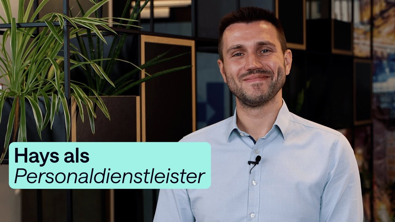 Hays als Personaldienstleister - Einfach erklärt