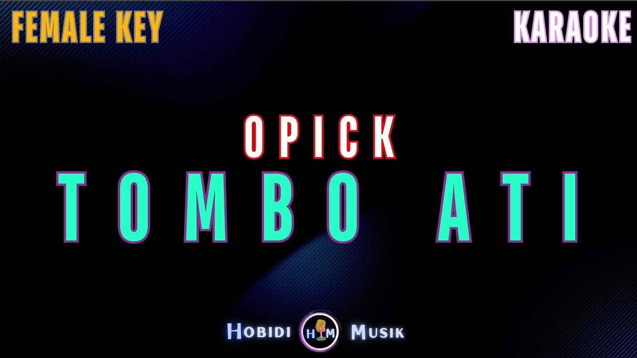 Opick - Tombo Ati 