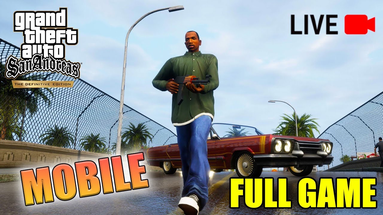 GTA San Andreas Mobile Definitive Edition Full Game Walkthrough