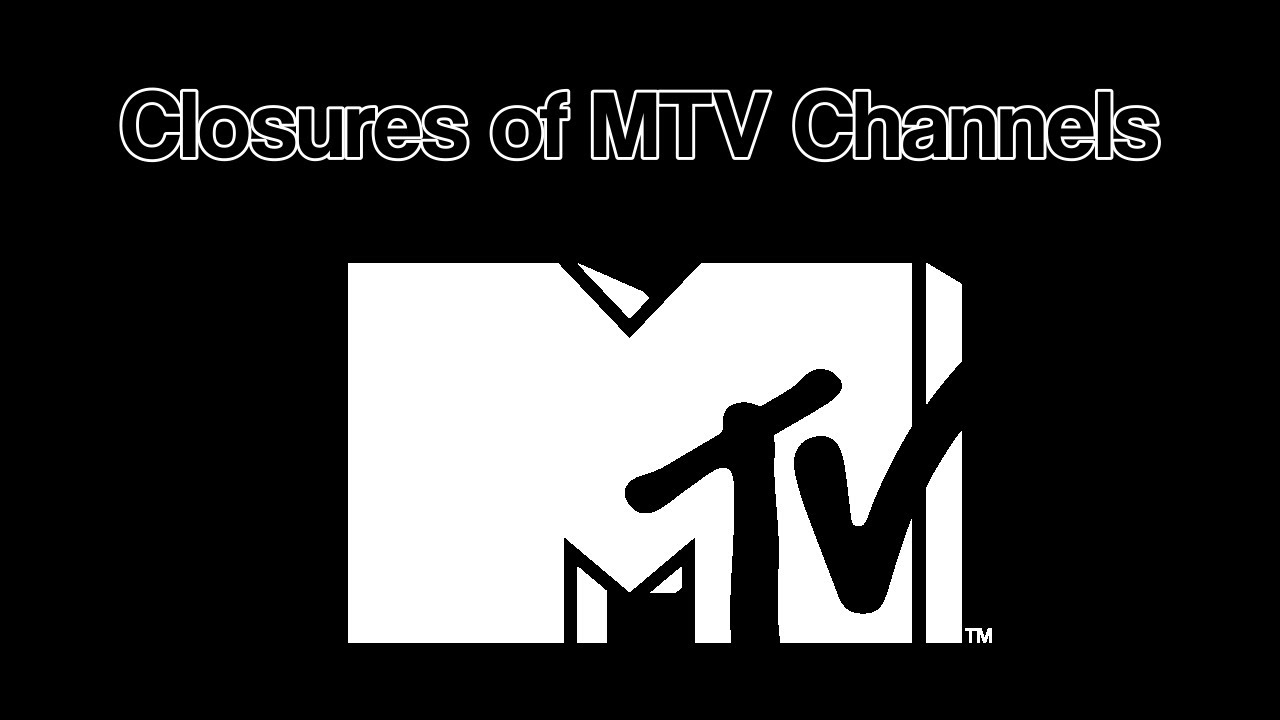 Recap of MTV Channels Closing Down Around the World