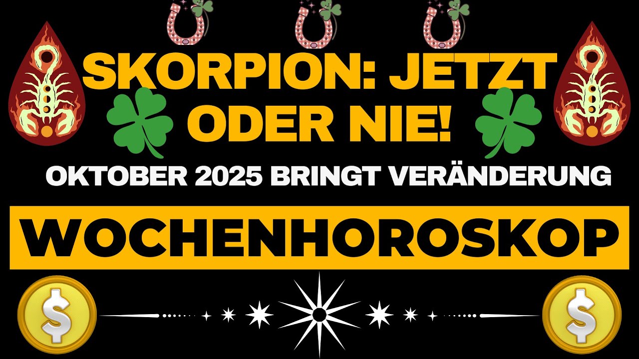 Skorpion - Dein Glücks-Monat Oktober 2025