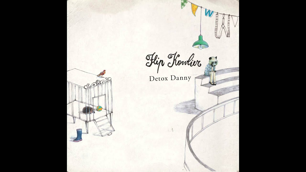 Flip Kowlier - Detox Danny