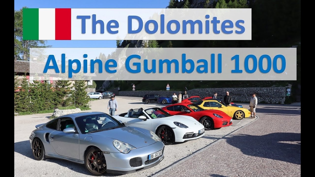 Alpine Gumball 1000 - The Dolomites Italy