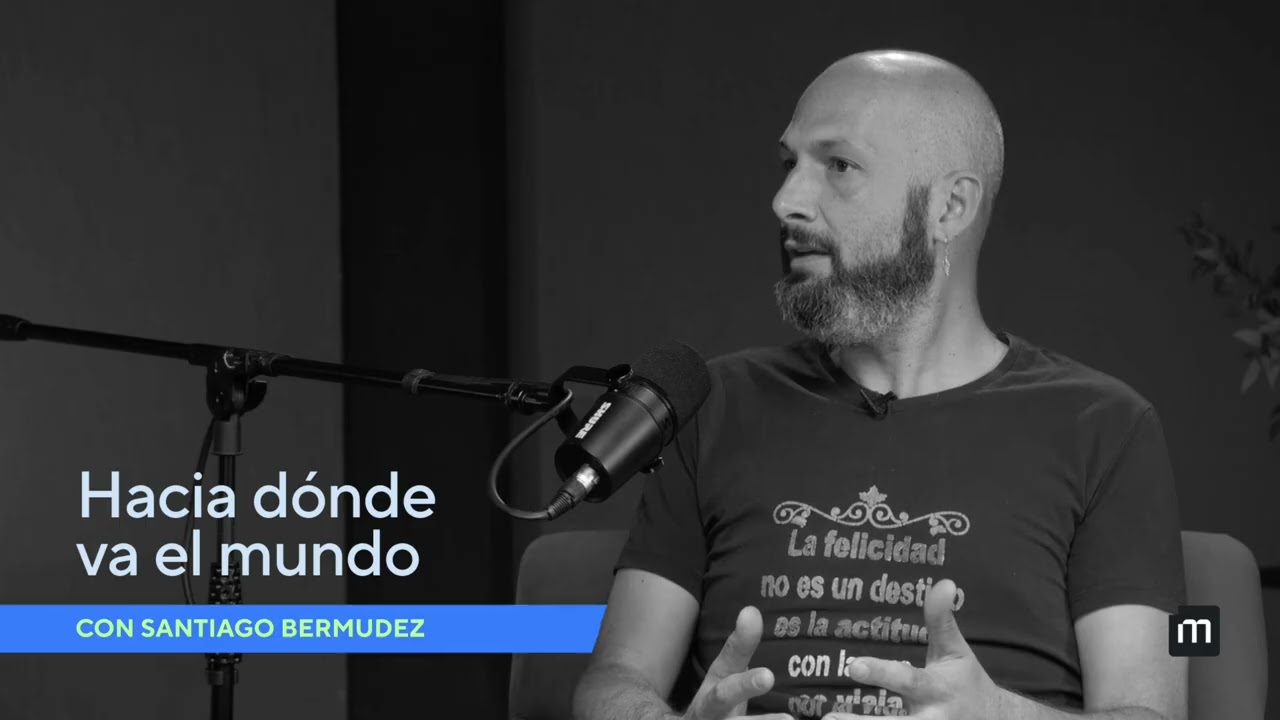 Hacia dónde va el mundo