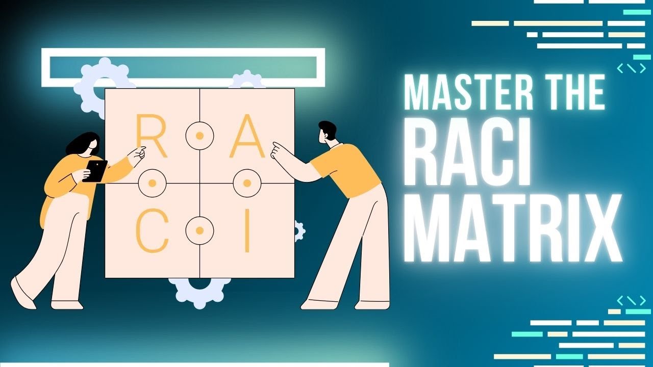 Mastering the RACI Matrix for Success | Adaptive US