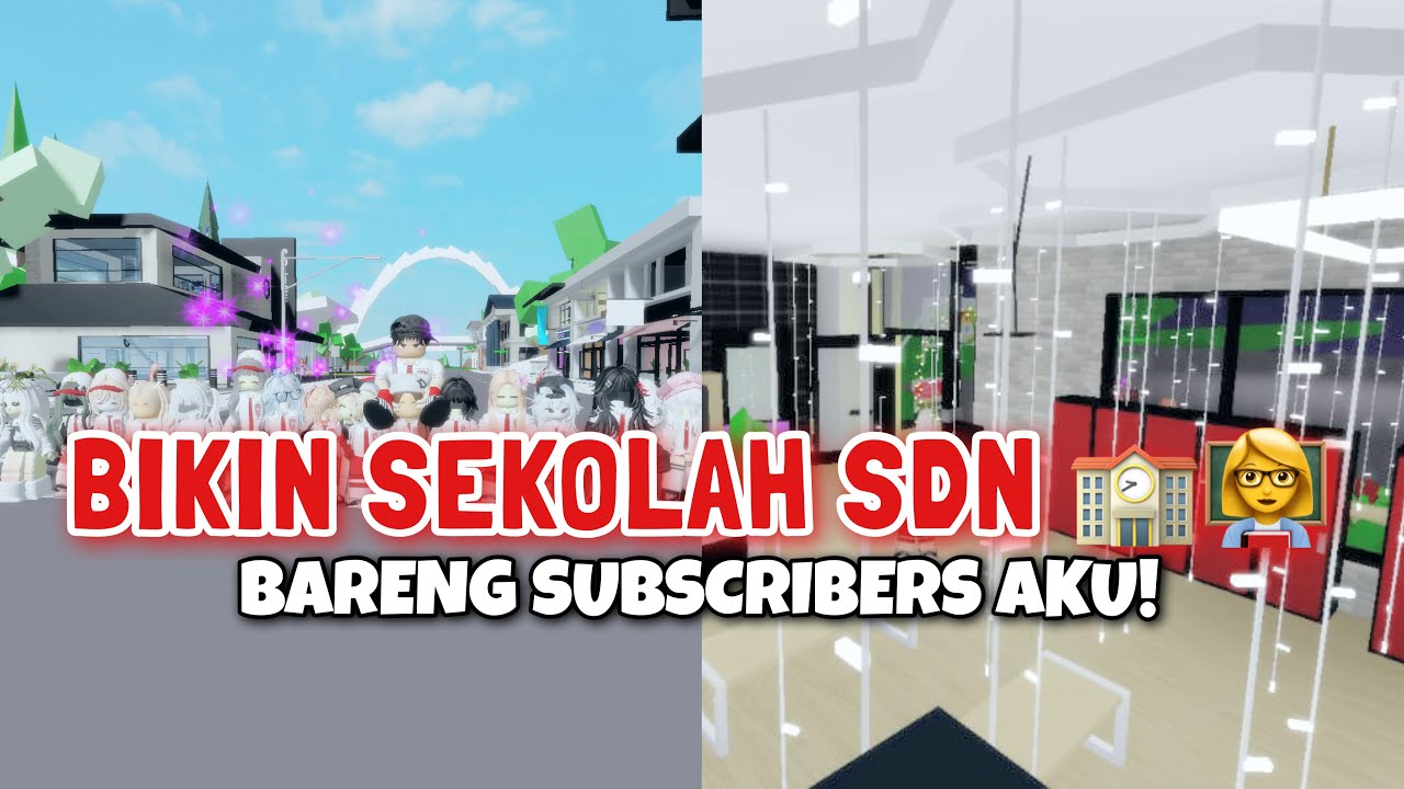 BIKIN SEKOLAH SDN 🏫🎓 DI MAP BROKHAVEN!! BARENG SUBSCRIBERS AKU 💐🩵 || Roblox Indonesia 🇮🇩