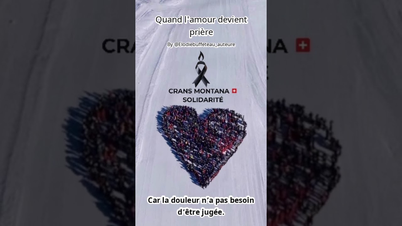 Hommage à crans montana  🇨🇭 Solidarité 
