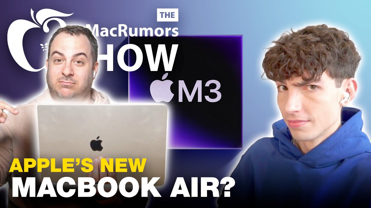 Is the M3 MacBook Air a Good Upgrade? | Episode 91