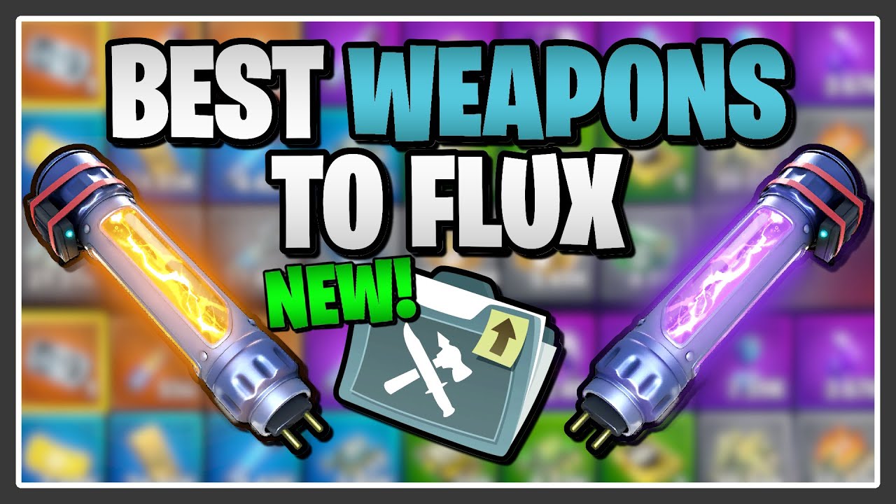 2026 APPROVED: The Best Weapons to Flux in Fortnite Save the World!