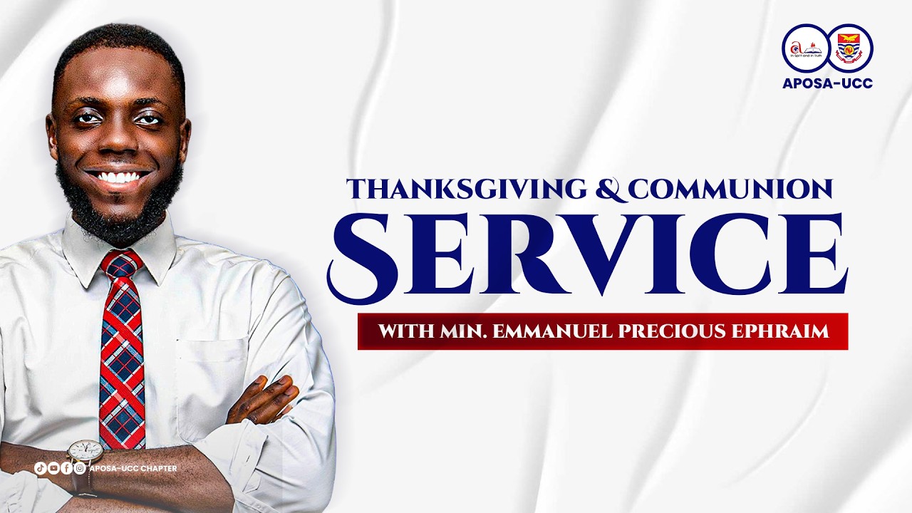 APOSA-UCC THANKSGIVING SERVICE WITH MINISTER EMMANUEL PRECIOUS EPHRAIM || SO MUCH PLUNDER