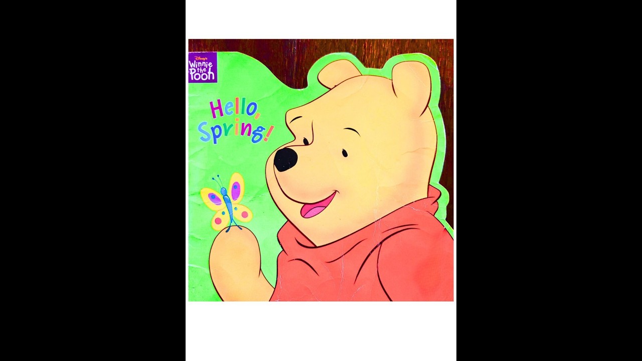 Story #26 - Winnie the Pooh - Hello Spring!