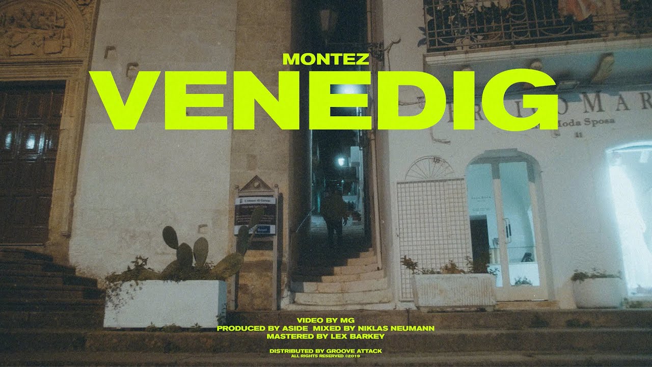 Montez - Venedig (Official Video)