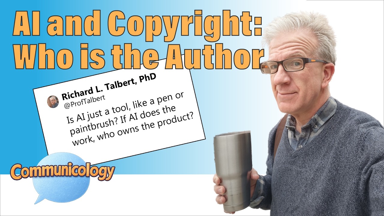 AI and Copyright: Communicology with Prof Talbert - Studying Communication, Media, Culture