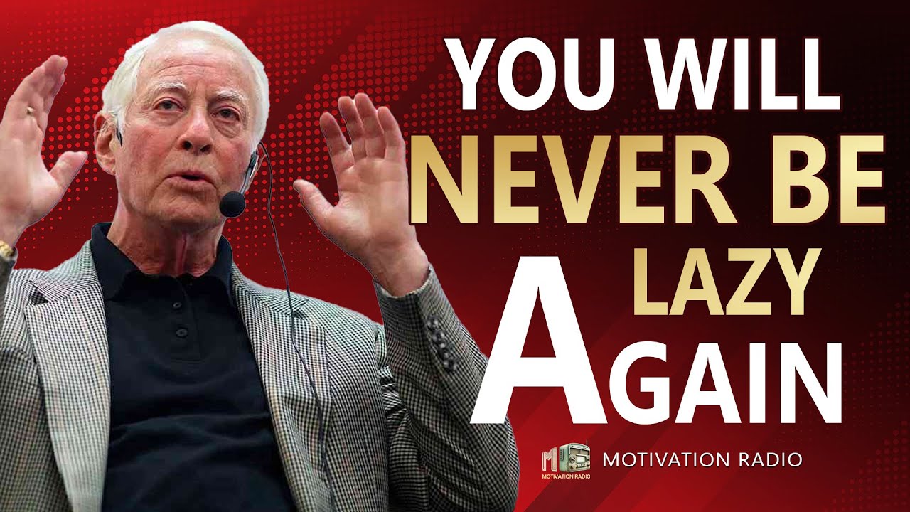 The Only Way to Overcome Laziness & Stay Motivated | Brian Tracy 2024